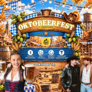OKTOBEERFEST A VADNYUGATON