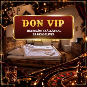 DON VIP - szállással FOGLALÓ