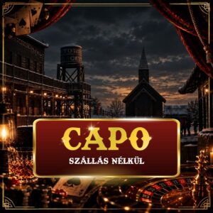 CAPO - szállás nélkül - FOGLALÓ